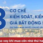 du thao nghi quyet cua chinh phu ve co che kiem soat kiem che gia bat dong san 1200 x 1200 px thumb info