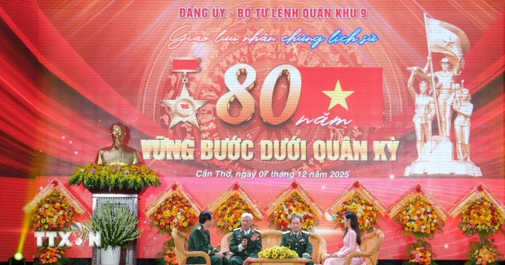 Giao lưu nhân chứng lịch sử 80 năm vững bước dưới Quân kỳ 1 quan khu 9 2