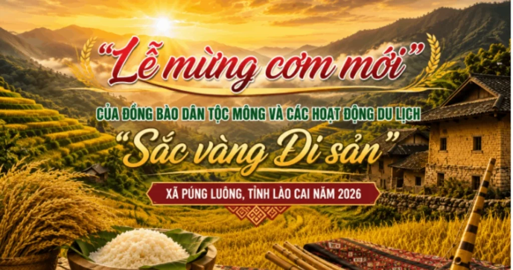 "Lễ mừng cơm mới" và chuỗi hoạt động du lịch "Sắc vàng Di sản" 2026 tại Lào Cai 1 33 4708